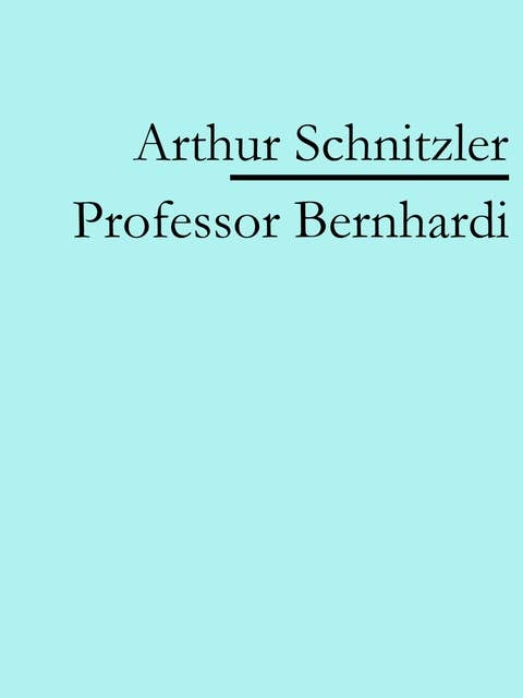 Professor Bernhardi