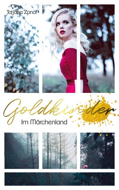 Goldkinder 5: Im Märchenland