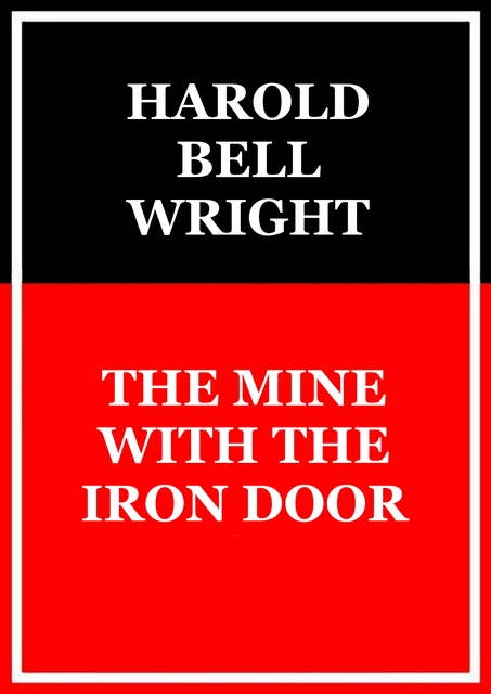 The mine with the iron door