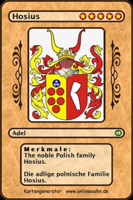 The noble Polish family Hosius. Die adlige polnische Familie Hosius.