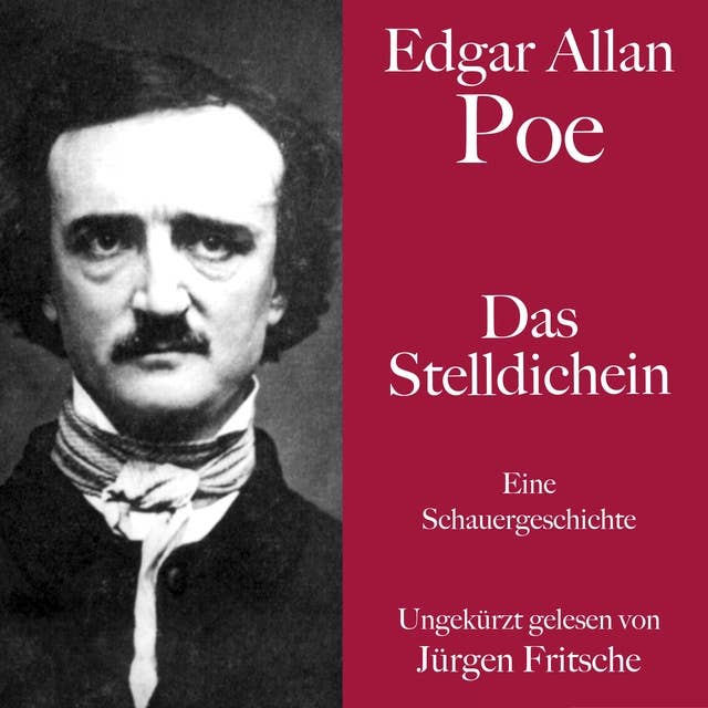 Edgar Allan Poe: Das Stelldichein: Eine Schauergeschichte. Ungekürzt gelesen.