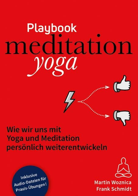 meditationyoga playbook: Wie wir uns mit Yoga und Meditation persönlich weiterentwickeln