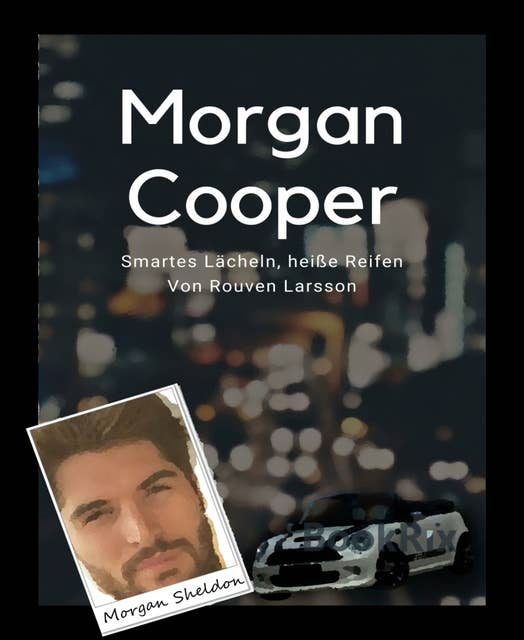 Morgan Cooper: Smartes Lächeln, heiße Reifen