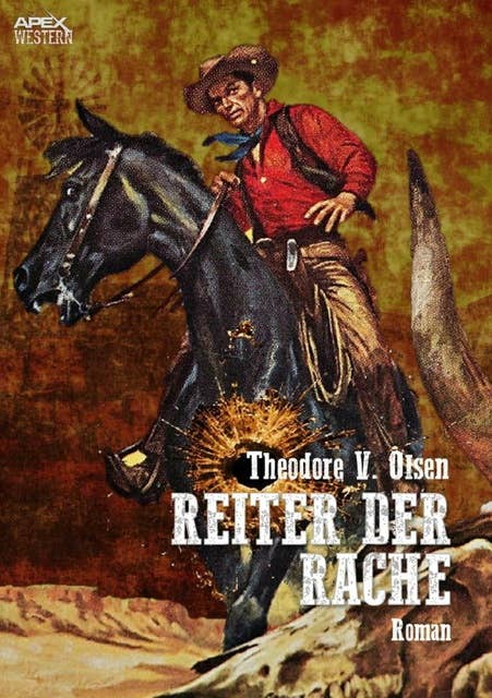 REITER DER RACHE: Der Western-Klassiker!