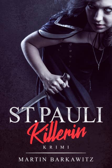 St. Pauli Killerin: Krimi