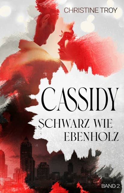 Cassidy: Schwarz wie Ebenholz