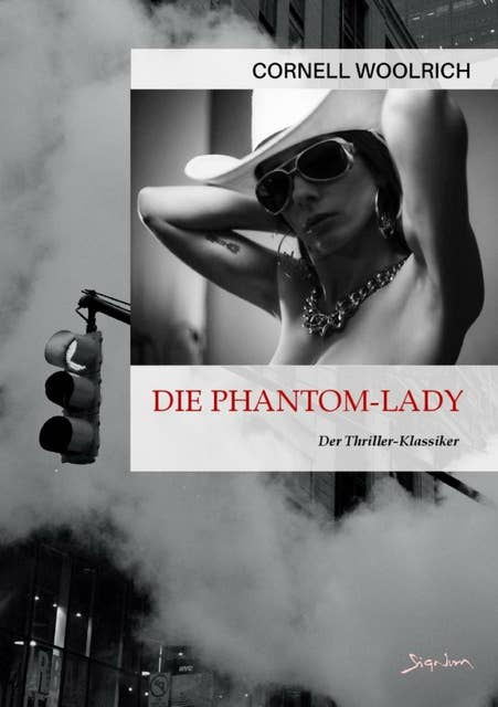 DIE PHANTOM-LADY: Der Thriller-Klassiker!