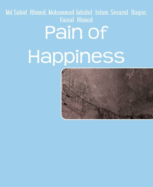 Pain of Happiness: Combination