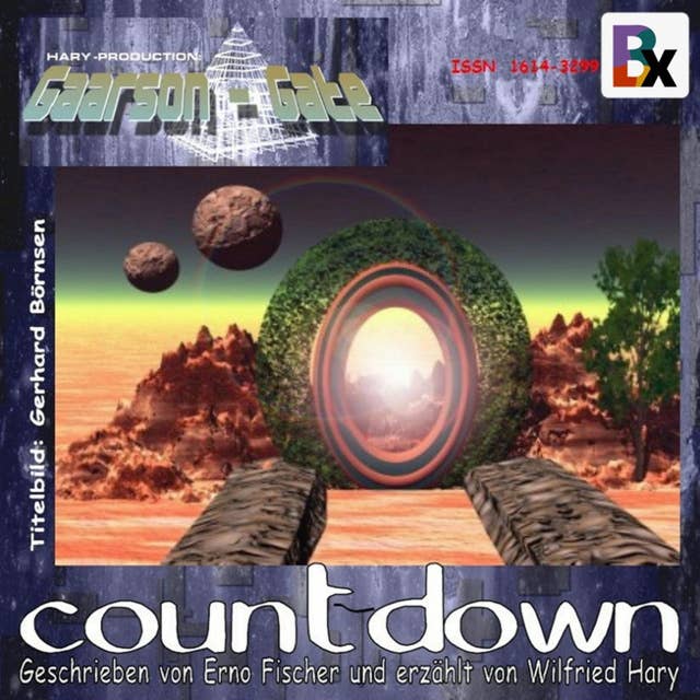 Romanvertonung GAARSON-GATE 001: count-down – Kapitel 01: Schöne neue Welt: Die Katastrophe beginnt!