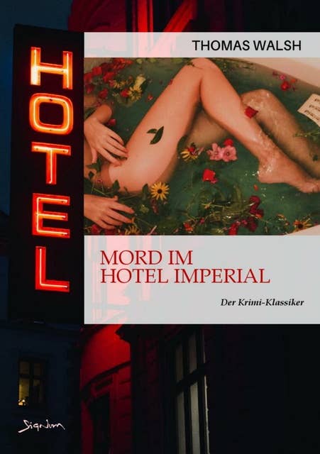 MORD IM HOTEL IMPERIAL: Der Krimi-Klassiker!