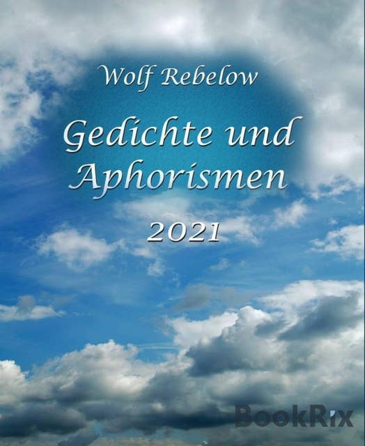 Gedichte und Aphorismen 2021: Almanach