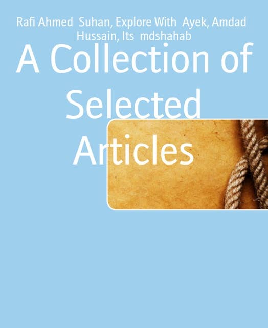 A Collection of Selected Articles: CSA