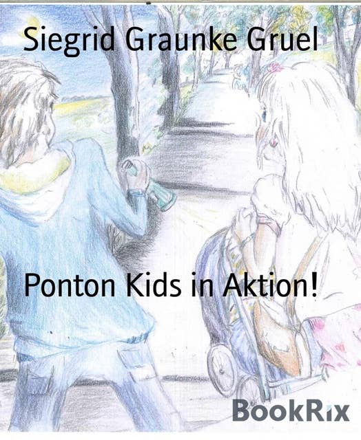 Ponton Kids in Aktion!: 3. Teil