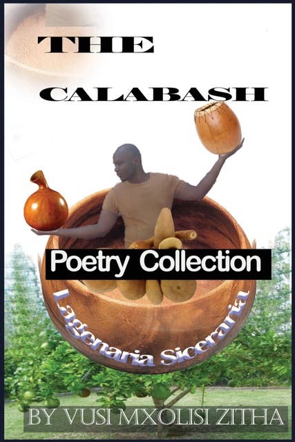 The Calabash: Poetry Collection