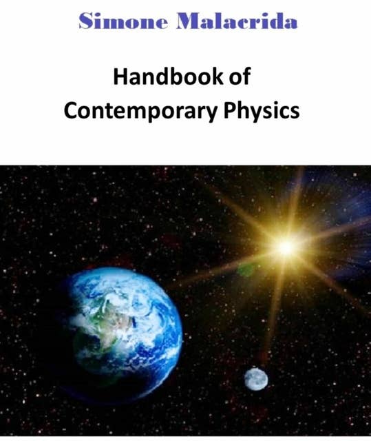 Handbook of Contemporary Physics