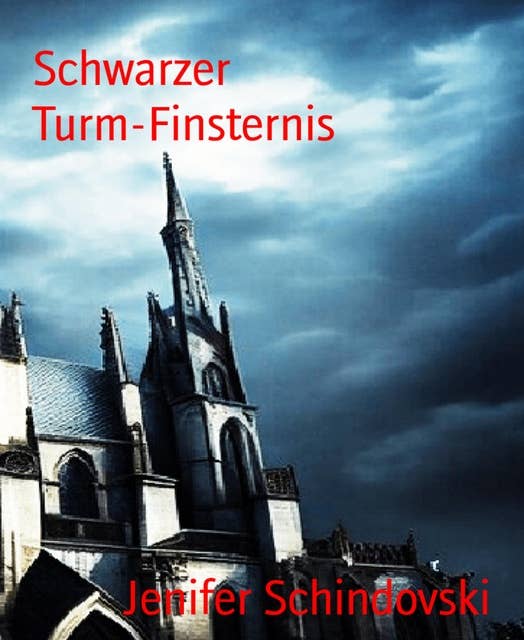 Schwarzer Turm-Finsternis