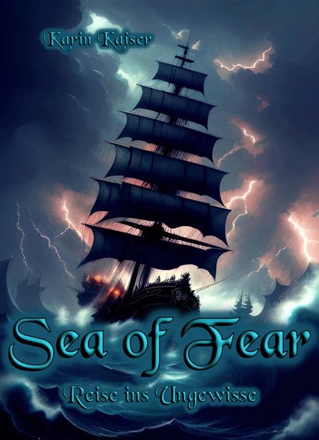 Sea of Fear: Reise ins Ungewisse