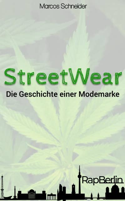 StreetWear: Die Geschichte einer Modemarke