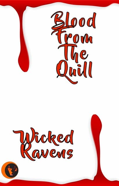 Blood from the Quill