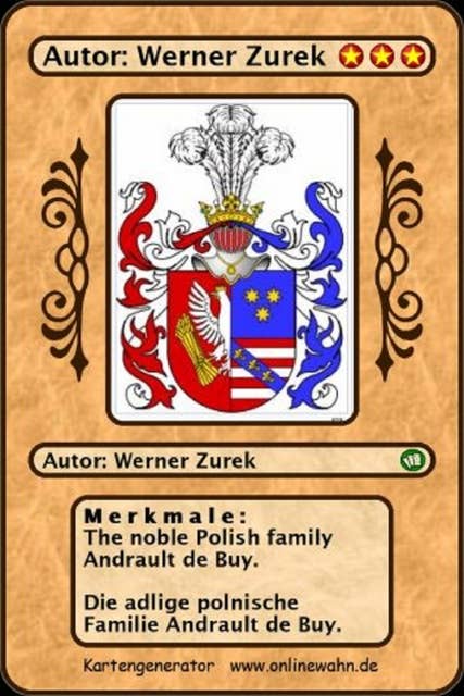 The noble Polish family Andrault de Buy. Die adlige polnische Familie Andrault de Buy.