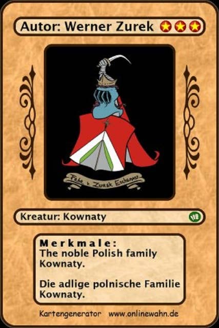 The noble Polish family Kownaty. Die adlige polnische Familie Kownaty.