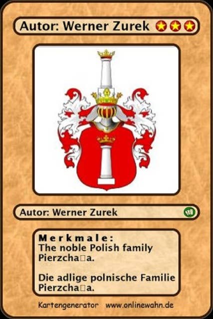 The noble Polish family Pierzchala. Die adlige polnische Familie Pierzchala.