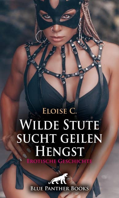 Wilde Stute sucht geilen Hengst | Erotische Geschichte: Eine außergewöhnliche Orgie ...