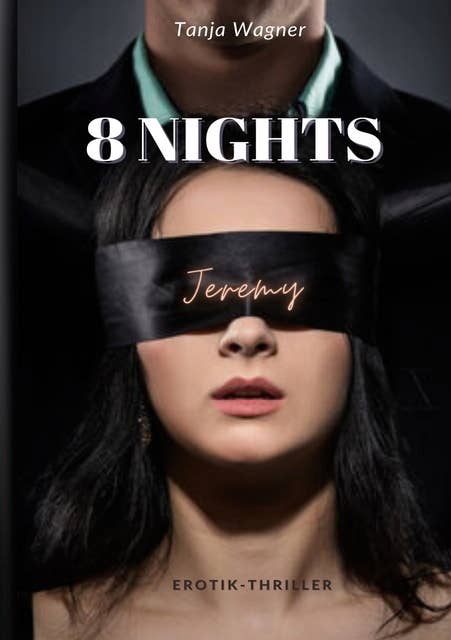 8 NIGHTS: Jeremy