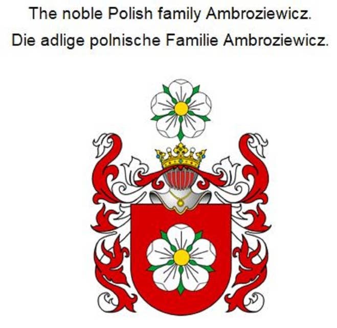 The noble Polish family Ambroziewicz. Die adlige polnische Familie Ambroziewicz.