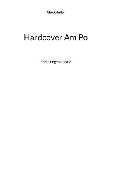 Hardcover Am Po: Erzählungen Band 2