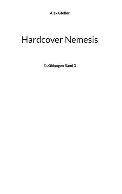 Hardcover Nemesis: Erzählungen Band 3