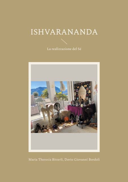 Ishvarananda: La realizzazione del Sé