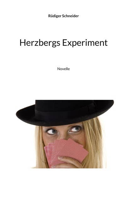 Herzbergs Experiment: Novelle