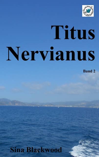 Titus Nervianus: Band 2