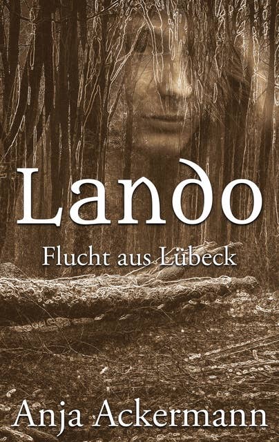 Lando: Flucht aus Lübeck