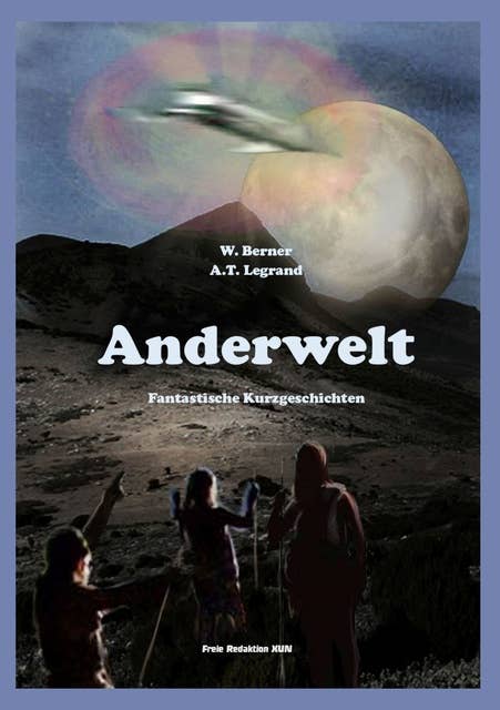 Anderwelt: fantastische Kurzgeschichten
