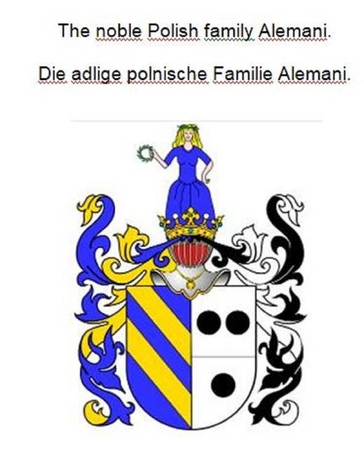 The noble Polish family Alemani. Die adlige polnische Familie Alemani.