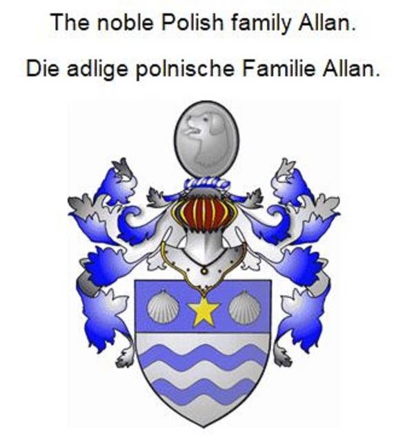 The noble Polish family Allan. Die adlige polnische Familie Allan.