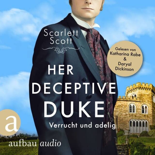 Her Deceptive Duke - Verrucht und adelig - Wicked Husbands, Band 4 (Ungekürzt)