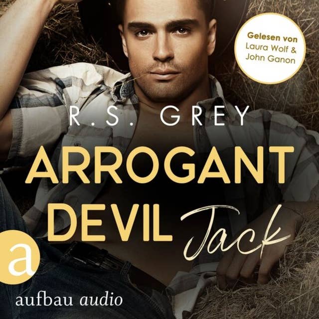 Arrogant Devil - Jack - Handsome Heroes, Band 1 (Ungekürzt) by R.S. Grey