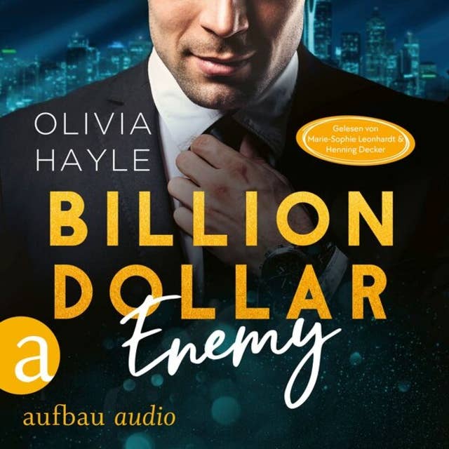 Billion Dollar Enemy - Seattle Billionaires, Band 1 (Ungekürzt) by Olivia Hayle