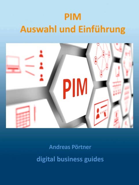 PIM Auswahl und Einführung: digital business guides