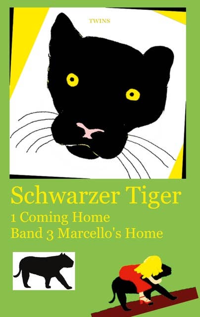 Schwarzer Tiger 1 Coming Home: Band 3 Marcello's Home