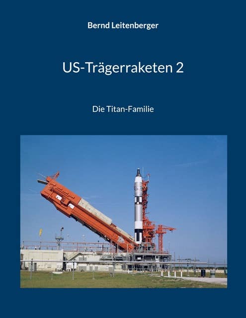 US-Trägerraketen 2: Die Titan-Familie