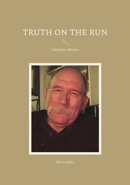 Truth on the Run: Christian Advaita