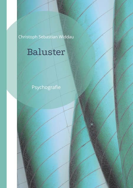 Baluster: Psychografie