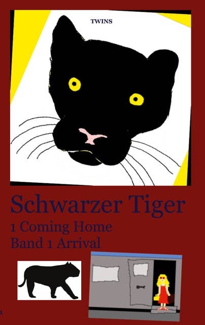 Schwarzer Tiger 1 Coming Home: Band 1 Arrival