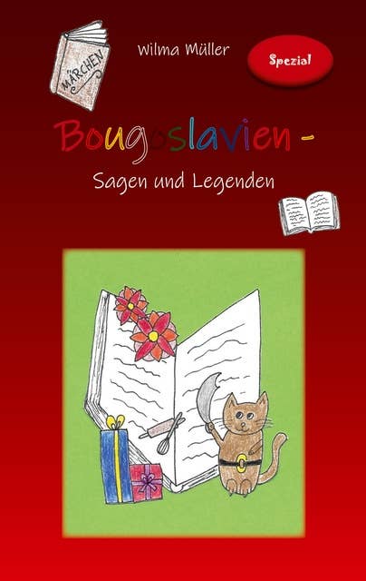 Bougoslavien - Märchenspezial: Sagen und Legenden