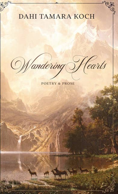 Wandering Hearts: Poetry & Prose