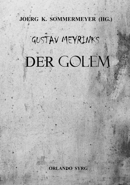 Gustav Meyrinks Der Golem: Ein Roman